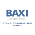 Baxi 720286201 Kit - Insulation Bnr Mtg Plate - 0